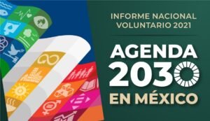 Agenda 2030 en México: La Ruta hacia la Sostenibilidad Empresarial
